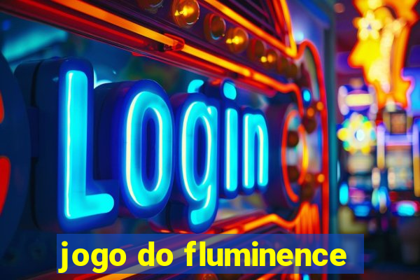 jogo do fluminence